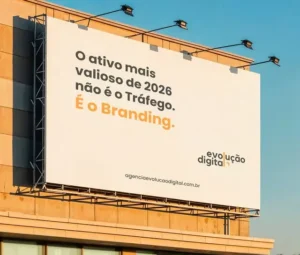 Marca e branding são o novo ativo de 2026: quem entender isso agora vai se destacar no mercado